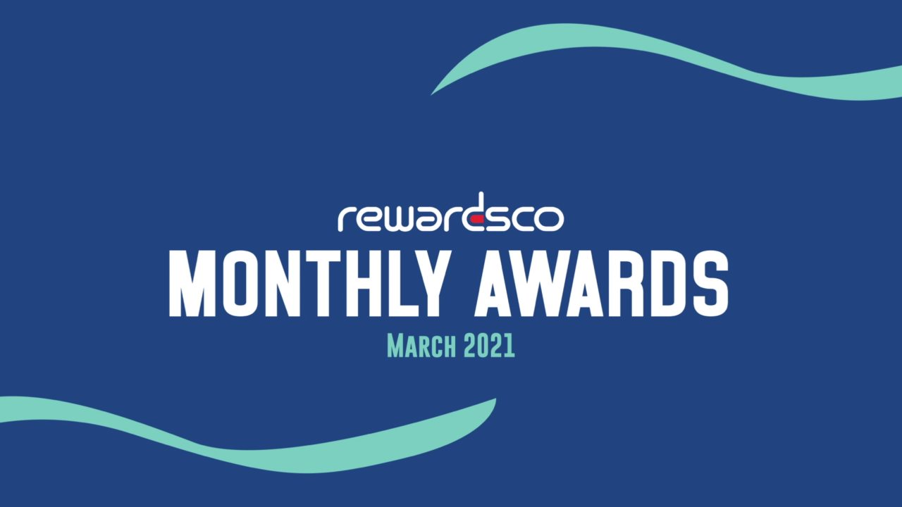 Monthly Sales Awards - March 2021 - Rewardsco Careers